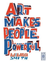 Picture of Art Makes People Powerful