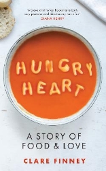 Picture of Hungry Heart: A Story of Food and Love: The Times Food Book of the Year