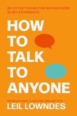 Picture of How to Talk to Anyone: 92 Little Tricks for Big Success in Relationships