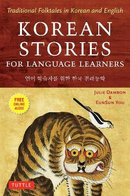 Picture of Korean Stories For Language Learners: Traditional Folktales in Korean and English (Free Online Audio)