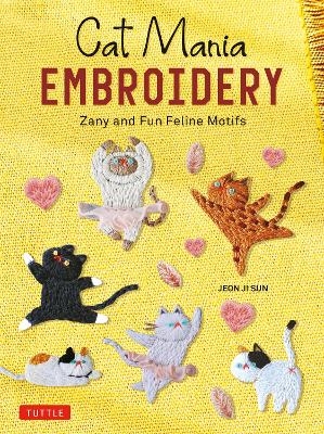 Picture of Cat Mania Embroidery: Zany and Fun Feline Motifs