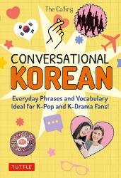 Picture of Conversational Korean: Everyday Phrases and Vocabulary - Ideal for K-Pop and K-Drama Fans! (Free Online Audio)