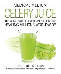 Picture of Medical Medium Celery Juice: The Most Powerful Medicine of Our Time Healing Millions Worldwide