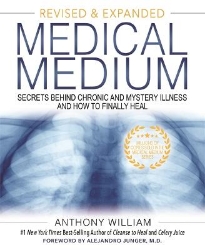 Picture of Medical Medium: Secrets Behind Chronic and Mystery Illness and How to Finally Heal (Revised and Expanded Edition)