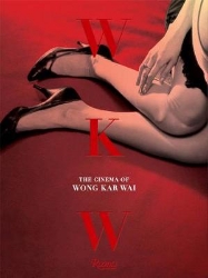 Picture of WKW: The Cinema of Wong Kar Wai