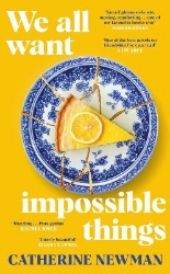 Picture of We All Want Impossible Things