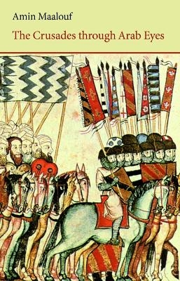 Picture of The Crusades Through Arab Eyes