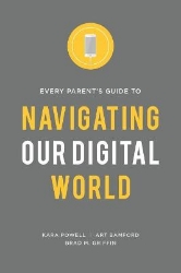 Picture of Every Parent's Guide to Navigating our Digital World