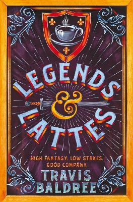 Picture of Legends & Lattes: A Heartwarming Cosy Fantasy and TikTok Sensation