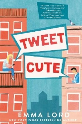 Picture of Tweet Cute: An Enemies to Lovers YA Rom-Com for Fans of Gossip Girl