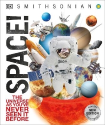 Picture of Knowledge Encyclopedia Space!: The Universe as You've Never Seen it Before