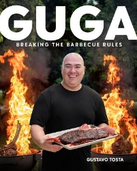 Picture of Guga: Breaking the Barbecue Rules