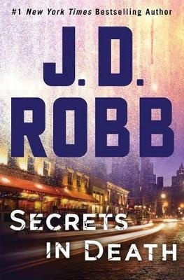 Picture of Secrets in Death: An Eve Dallas Novel