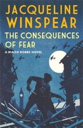 Picture of The Consequences of Fear: A spellbinding wartime mystery