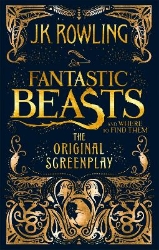 Picture of Fantastic Beasts and Where to Find Them: The Original Screenplay