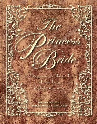 Picture of The Princess Bride: S. Morgenstern's Classic Tale of True Love and High Adventure