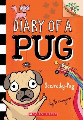 Picture of Scaredy-Pug: A Branches Book (Diary of a Pug #5): Volume 5