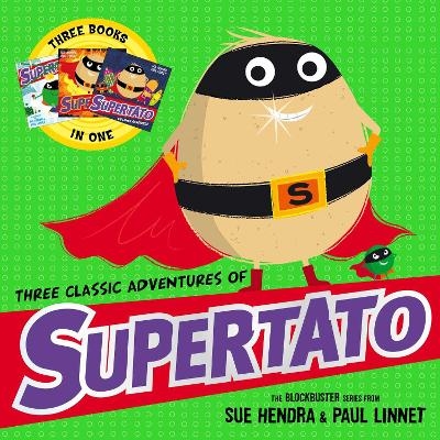 Picture of Three Classic Adventures of Supertato: Featuring: Veggies Assemble; Run, Veggies, Run!; Evil Pea Rules