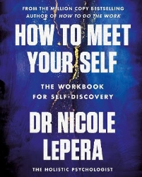 Picture of How to Meet Your Self: the million-copy bestselling author