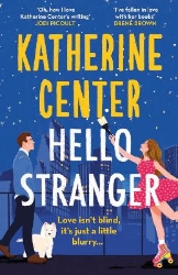 Picture of Hello, Stranger: The brand new romcom from an international bestseller!