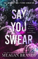 Picture of Say You Swear: The smash-hit TikTok sensation with the book boyfriend readers cannot stop raving about