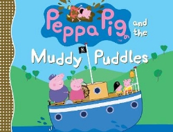 Picture of Peppa Pig and the Muddy Puddles