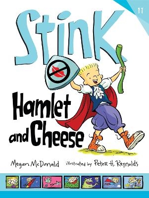 Picture of Stink: Hamlet and Cheese