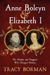 Picture of Anne Boleyn & Elizabeth I: The Mother and Daughter Who Changed History