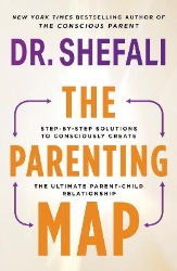 Picture of The Parenting Map: Step-by-Step Solutions to Consciously Create the Ultimate Parent-Child Relationship