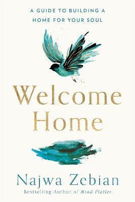 Picture of Welcome Home: A Guide to Building a Home For Your Soul