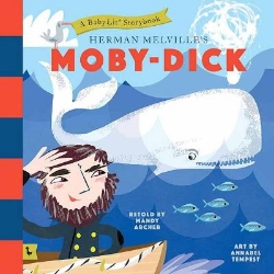 Picture of Moby Dick: A BabyLit (R) Storybook: A BabyLit (R) Storybook