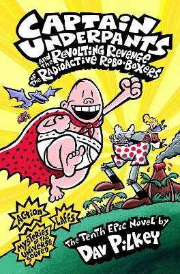 Picture of Captain Underpants and the Revolting Revenge of the Radioactive Robo-Boxers