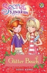 Picture of Secret Kingdom: Glitter Beach: Book 6