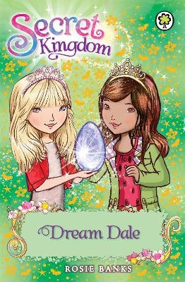 Picture of Secret Kingdom: Dream Dale: Book 9