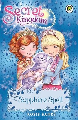 Picture of Secret Kingdom: Sapphire Spell: Book 24