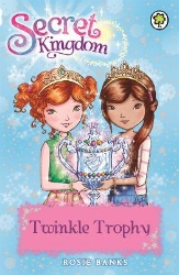 Picture of Secret Kingdom: Twinkle Trophy: Book 30