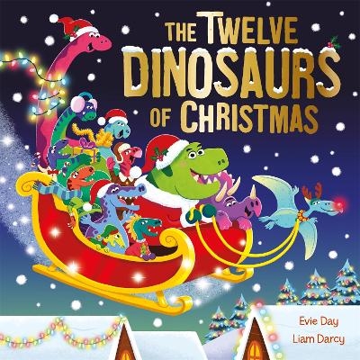 Picture of The Twelve Dinosaurs of Christmas: a hilarious tongue-twisting singalong gift