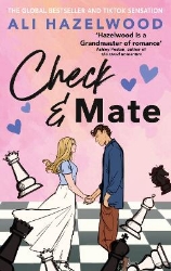 Picture of Check & Mate: the instant Sunday Times bestseller and Goodreads Choice Awards winner for 2023 - an enemies-to-lovers romance that will have you hooked!