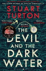 Picture of The Devil and the Dark Water: from the bestselling author of The Seven Deaths of Evelyn Hardcastle and The Last Murder at the End of the World