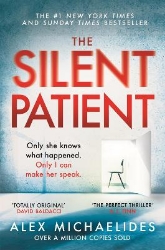 Picture of The Silent Patient: The record-breaking, multimillion copy Sunday Times bestselling thriller and TikTok sensation