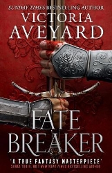 Picture of Fate Breaker: The epic conclusion to the Realm Breaker series from the author of global sensation Red Queen