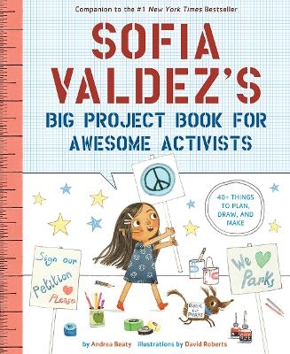 Picture of Sofia Valdez's Big Project Book for Awesome Activists