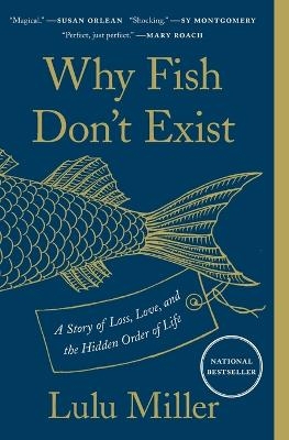 Picture of Why Fish Don'T Exist