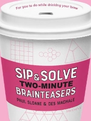 Picture of Sip & Solve Two-Minute Brainteasers