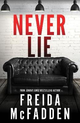 Picture of Never Lie: From the Sunday Times Bestselling Author of The Housemaid