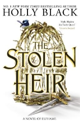 Picture of The Stolen Heir: A Novel of Elfhame, The No 1 Sunday Times Bestseller 2023