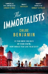 Picture of The Immortalists: If you knew the date of your death, how would you live?