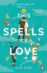 Picture of This Spells Love: An utterly spellbinding rom-com for fans of The Dead Romantics and The Do-Over