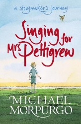 Picture of Singing for Mrs Pettigrew: A Storymaker's Journey