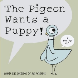 Picture of The Pigeon Wants a Puppy!